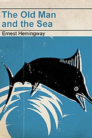 The Old Man and the Sea