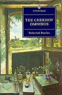 The Chekhov Omnibus: Selected Stories